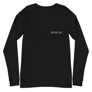 Mayhem Lane Long Sleeve T-Shirt